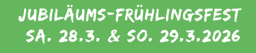 Jubiläums-Frühlingsfest